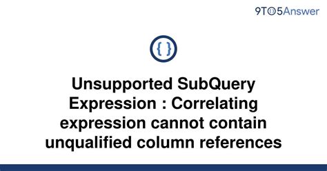 Unsupported subquery expression in hive Jan 12, 2020 Hive provides CONCAT function to concatenate the input strings. . Unsupported subquery expression in hive